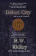 Délon City by R. W. Ridley